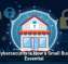 Why Cybersecurity Is Now a Small Business Essential